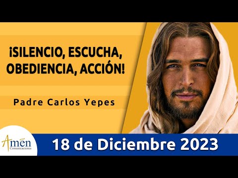 Evangelio De Hoy Lunes 18 Diciembre 2023 l Padre Carlos Yepes l Biblia l Mateo 1,18-24 l Católica