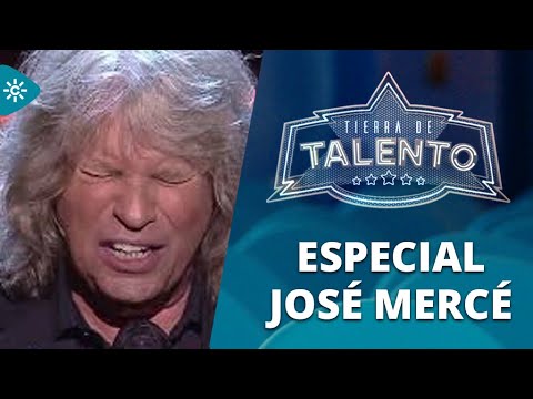 Tierra de talento | Programa 4 - Especial José Mercé