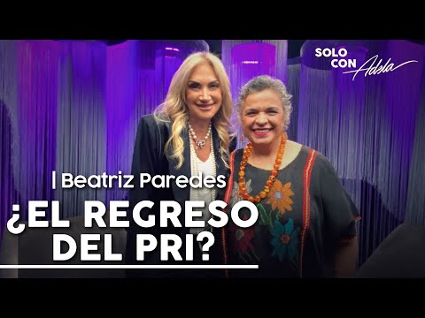 MORENA nos VE LA CARA; CARLOS FUENTES quería que fuera PRESIDENTA: BEATRIZ PAREDES | #SoloConAdela