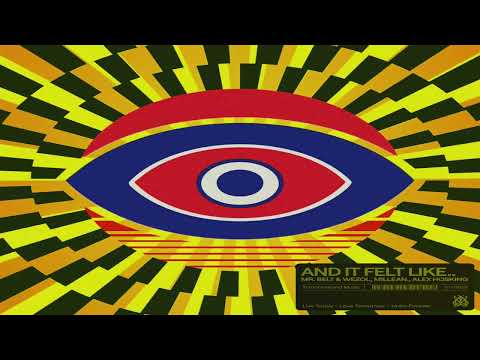 Mr. Belt & Wezol, Millean, Alex Hosking - And It Felt Like (Extended Mix)