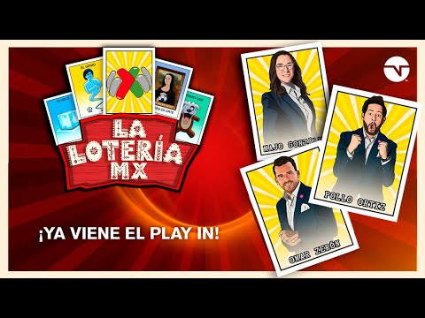 ¡SE VIENE EL PLAY-IN DE LA LIGA MX! | LA LOTERÍA MX