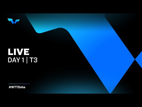 Table Tennis 🥍 LIVE - WTT Contender Doha Day 1 - T3 | S3