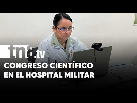 Concluye exitoso Congreso Científico del Hospital Militar - Nicaragua