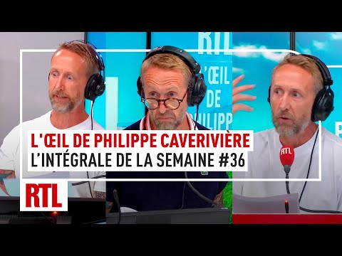 L'intégrale de l'Oeil de Philippe Caverivière : semaine #36