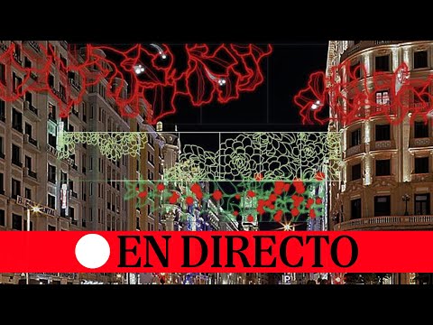 DIRECTO MADRID | Acto por el encendido de las luces navideñas