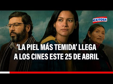 'La piel más temida': Se estrena la película peruana que marca el debut de una top model nacional