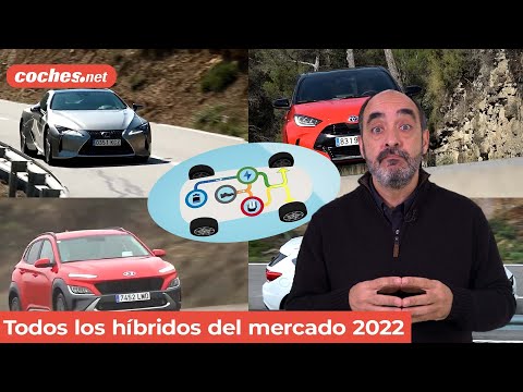 Todos los híbridos convencionales (HEV) a la venta en 2022 / Review en español | coches.net
