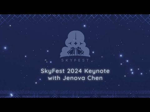 基調講演 SkyFest 2024 with Jenova Chen