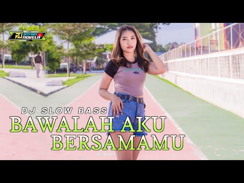 BAWALAH AKU BERSAMAMU - DJ INTAN NOVELA | DJ MINANG TERBARU SLOW BASS