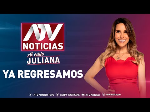ATV Noticias Al Estilo Juliana - EN VIVO | Programa 08 de diciembre del 2023