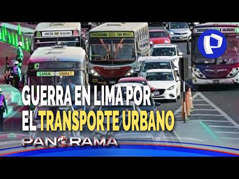 Guerra por el transporte urbano en Lima: Ejecutivo, ATU, Congreso y Municipalidad frente a frente
