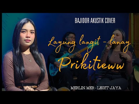 PRIKITIW MEDLEY - BAJIDOR AKUSTIK COVER MEDLEY - VOC MERLIN MER - LEGIT JAYA