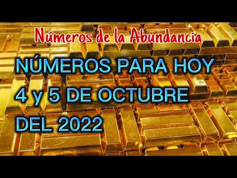 Números para hoy 4 y 5 de octubre del 2022 números de la suerte para hoy