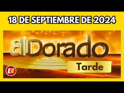 Resultado DORADO TARDE del miércoles 18 de septiembre de 2024