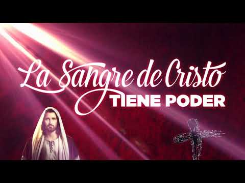 ORACION ala SANGRE DE CRISTO - La Oracion MÁS PODEROSA de PROTECCIÓN Católica