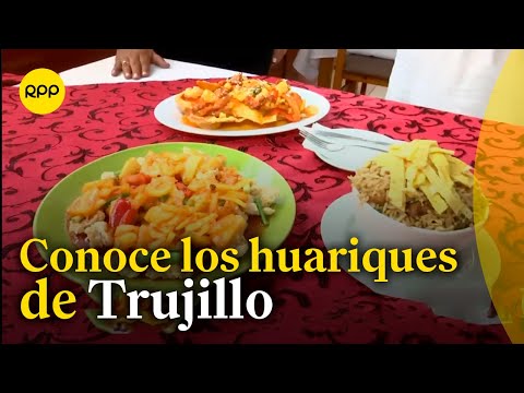 La Libertad: Conoce los huariques de Trujillo para comer rico #NuestraTierra