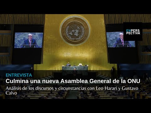 Culmina una nueva Asamblea General de la ONU: Análisis de los discursos y las circunstancias