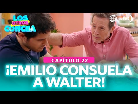 Los Otros Concha: Emilio consuela a su hijo Walter (Capítulo 22)