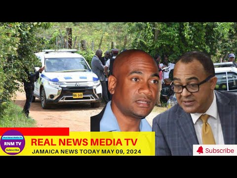 Jamaica News Today  May 09, 2024 /Real News Media TV
