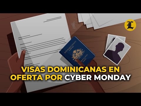 VISAS DOMINICANAS EN OFERTA POR CYBER MONDAY