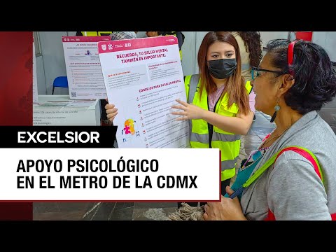 Metro de la CDMX brinda atención psicológica gratuita