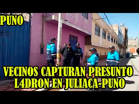 JULIACA PRESUNTO L4DRON FUE CAPTURADO POR VECINOS BARRIOS LA MERCEDES..
