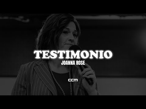 TESTIMONIO JOANNA ROSE