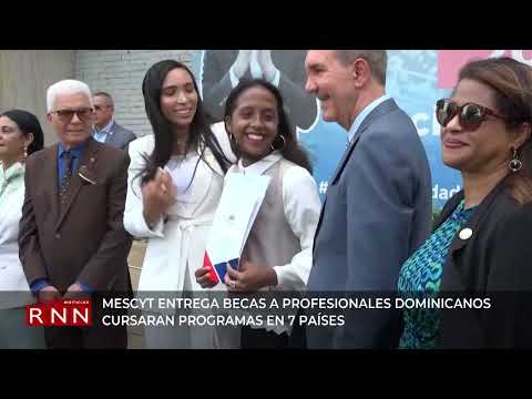 Mescyt entrega becas a dominicanos para estudiar en siete países