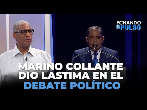 Johnny Vásquez | Marino Collante dio lastima en el debate político | Echando El Pulso