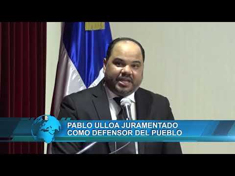 Pablo Ulloa juramentado como Defensor del Pueblo