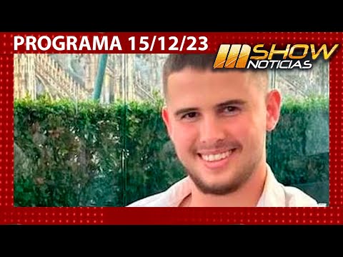 MSHOW - Programa del 15/12/23 -APARECIÓ MUERTO EL SOBRINO DE LEÓN GIECO EN GAZA