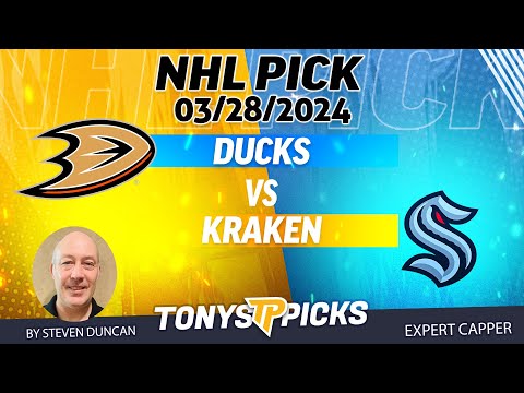 Anaheim Ducks vs. Seattle Kraken 3/28/2024 FREE NHL Picks and Predictions on NHL Betting by Steven