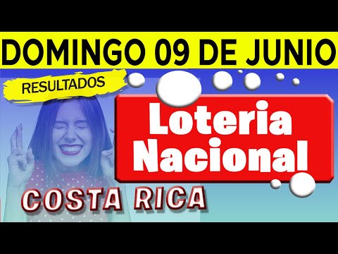 Sorteo Loteria Nacional del domingo 9 de junio del 2024