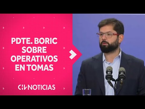 Pdte. Boric destaca operativo en toma de Maipú: Es importante avanzar con acciones - CHV Noticias