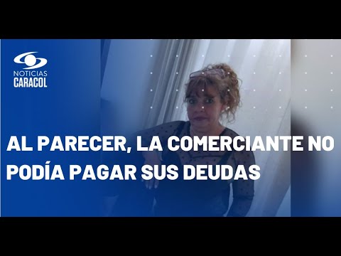 Gota a gota serían la causa de la desaparición de una comerciante en Bogotá