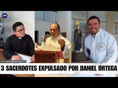 Tres sacerdotes de León fueron expulsado del país por órdenes de la dictadura sandinista