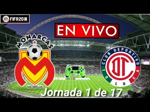Donde ver Morelia vs. Toluca en vivo, por la Jornada 1 de 17, Liga MX FIFA 20
