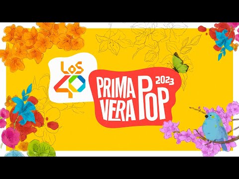 LOS40 PRIMAVERA POP Madrid 2023 en DIRECTO  LOS40