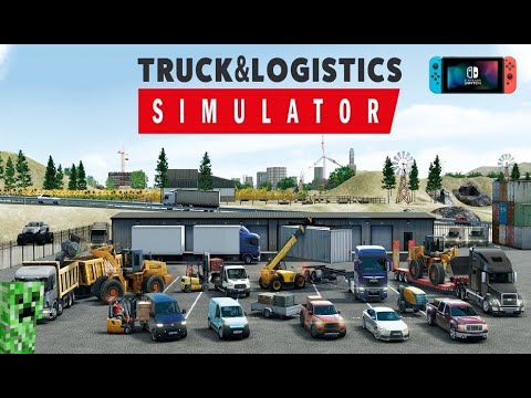 Enfin un jeu de SIMULATION sur SWITCH | Truck & Logistics Simulator | Nintendo Switch