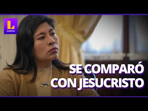 Betssy Chávez: la última entrevista antes de ser detenida