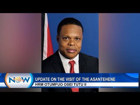 Minister Browne On The Asantehene's Visit
