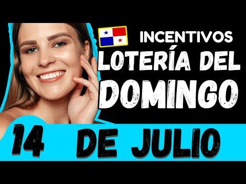 Premios de Incentivos Para Domingo 14 de Julio 2024 Sorteo Dominical Lotería Nacional de Panamá