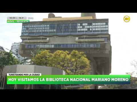 Hoy visitamos la Biblioteca Nacional Mariano Moreno | HNT con Nacho Goano