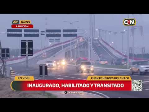 Gran inauguración del puente Héroes del Chaco