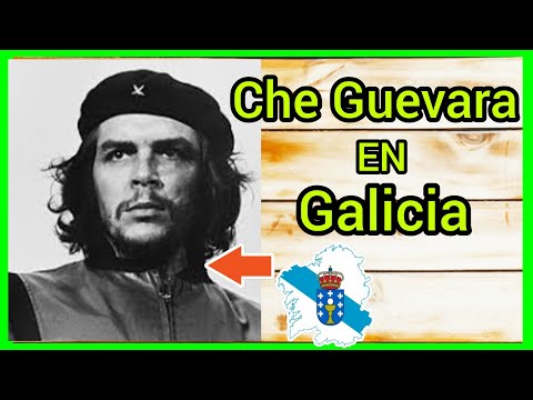 Che Guevara ESTÁ EN GALICIA