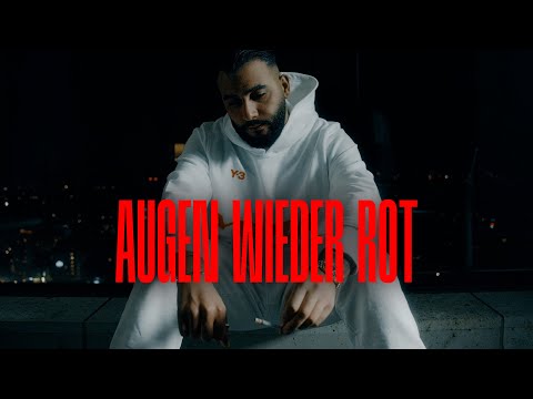 SAMRA - AUGEN WIEDER ROT (prod. by Lukas Piano) [Official Video]