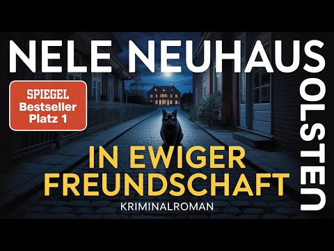 In ewiger Freundschaft - Nele Neuhaus | Bodenstein & Kirchhoff 10 | Teil2 Hörbuch | Krimi & Thriller