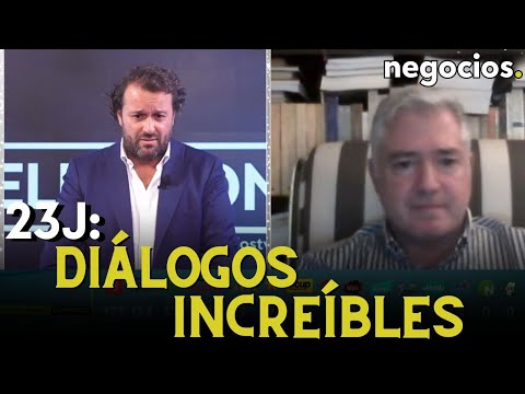 “Aperturas y diálogos increíbles”. Lo que veremos tras los resultados del 23J. José Luis Orella