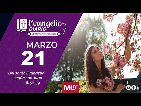 Lectura y reflexión | 21 de marzo 2024 | Del santo Evangelio según san Juan: 8, 51-59.