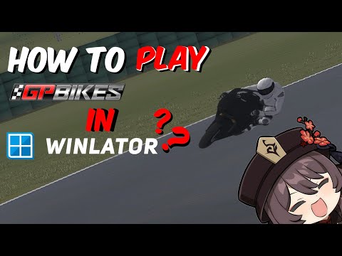 HOWTOPLAYGPBIKESIN|WINL